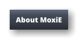 About MoxiE