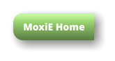 MoxiE Home