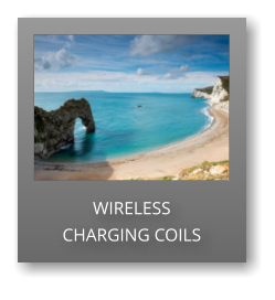 WIRELESS CHARGING COILS