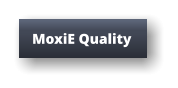 MoxiE Quality