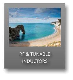RF & TUNABLE INDUCTORS